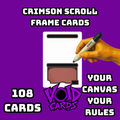 Crimson Scroll — 108 Framed Cards