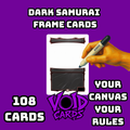 Dark Samurai Frame Cards
