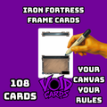 Iron Fortress Frame Cards