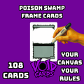 Poison Swamp Frame Cards