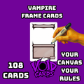 Vampire Frame Cards